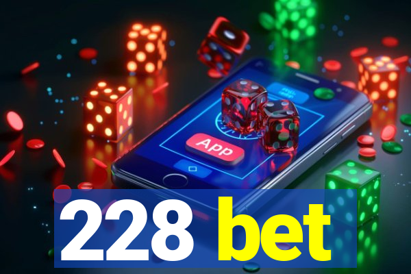228 bet